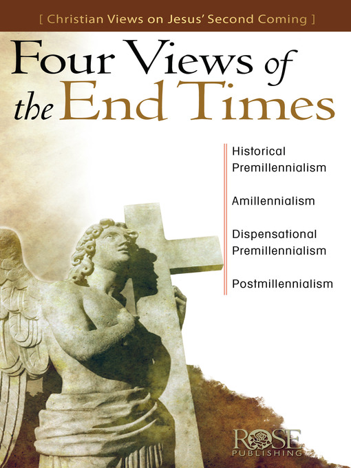 Title details for Four Views of the End Times by Rose Publishing - Available